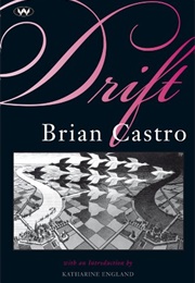 Drift (Brian Castro)