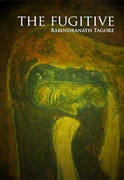 The Fugitive (Tagore)