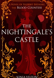 The Nightingale&#39;s Castle (Sonia Velton)