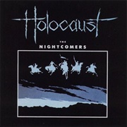 Holocaust - The Nightcomers