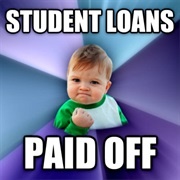 Paid off Student Loans Before Graduating