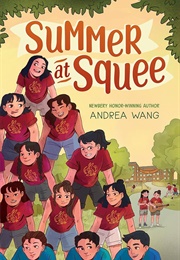 Summer at Squee (Andrea Wang)