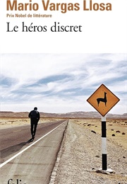 Le Héros Discret (Mario Vargas Llosa)