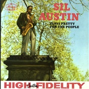 Sil Austin Plays Pretty for the People