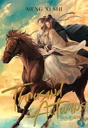 Thousand Autumns: Qian Qiu (Novel) Vol. 3 (Meng Xi Shi)