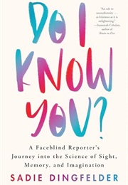 Do I Know You? (Sadie Dingfelder)