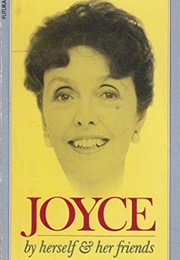 Joyce by Herself &amp; Her Friends (Grenfell, Joyce)