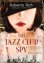 The Jazz Club Spy (Roberta Rich)