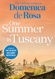 One Summer in Tuscany (Domenica De Rosa)