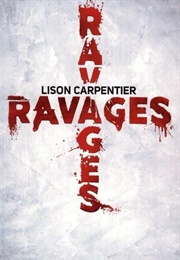 Ravages (Lison Carpentier)