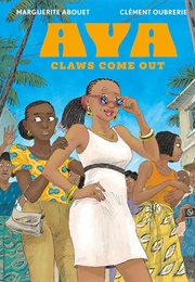 Aya: Claws Come Out (Marguerite Abouet)