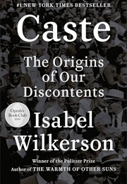 Caste (Isabel Wilkerson)