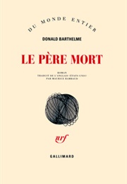 Le Père Mort (Donald Barthelme)