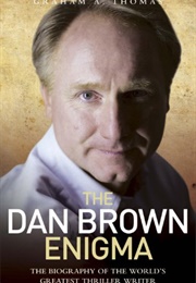 The Dan Brown Enigma (Graham Thomas)