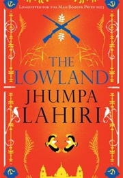 The Lowland (Jhumpa Lahiri)