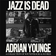 Adrian Younge - Adrian Younge: Music &amp; Soundtracks (DJ Mix)