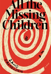 All the Missing Children (Zahid Gamieldien)