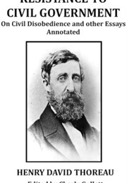 Resistance to Civil Government (Henry David Thoreau)