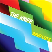 The Knife – Heartbeats