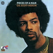 Pieces of a Man - Gil Scott-Heron