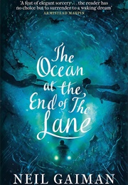 The Ocean at the End of the Lane (Neil Gaiman)