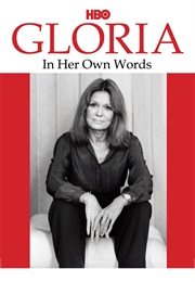 Gloria in Her Own Words (2011)