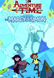 Adventure Time: Marcy &amp; Simon (Olivia Olson)