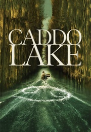 Caddo Lake (2024)