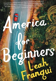 America for Beginners: A Novel (Franqui, Leah)