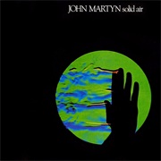 Dreams by the Sea - John Martyn