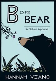 B Is for Bear (Viano)