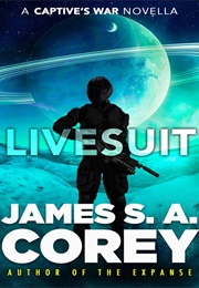 Livesuit (James S. A. Corey)