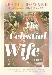 The Celestial Wife (Leslie Howard)