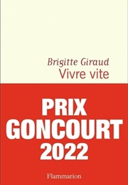 Vivre Vite (Brigitte Guraurd)