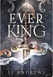 The Ever King (L.J. Andrews)