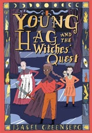 Young Hag and the Witches Quest (Isabel Greenberg)