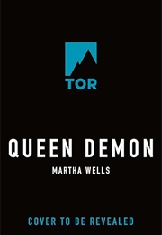 Queen Demon (Martha Wells)