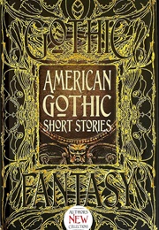 American Gothic Short Stories (Monika Elbert)