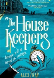 The Housekeepers (Alex Hay)