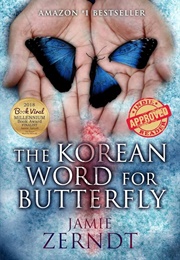 The Korean Word for Butterfly (Zerndt, Jamie)