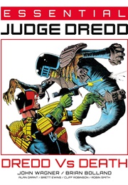 Essential Judge Dredd: Dredd vs. Death (John Wagner, Alan Grant, Pat Mills)