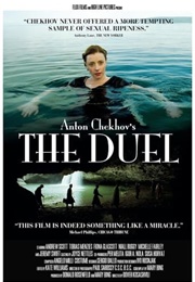 Anton Chekhov&#39;s the Duel (2010)