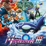 Pokémon: Mega Evolution Special III