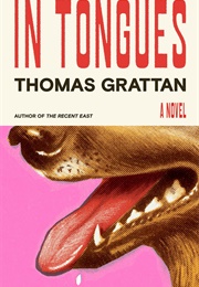 In Tongues (Thomas Grattan)