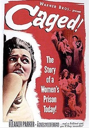 Caged - Virginia Kellogg &amp; Bernard C. Schoenfeld (1950)