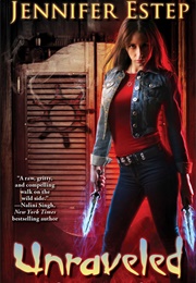 Unraveled (Jennifer Estep)