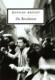 On Revolution (Hannah Arendt)