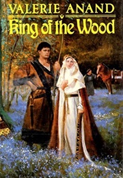 King of the Wood (Valerie Anand)