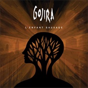 L&#39;enfant Sauvage - Gojira