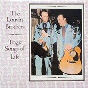 Tragic Songs of Life - The Louvin Brothers